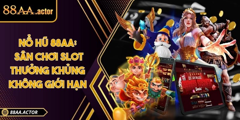 Nổ Hũ 88AA